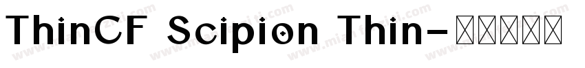 ThinCF Scipion Thin字体转换
